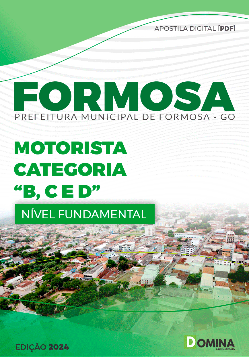 Apostila Pref Formosa GO 2024 Motorista Categoria B C e D