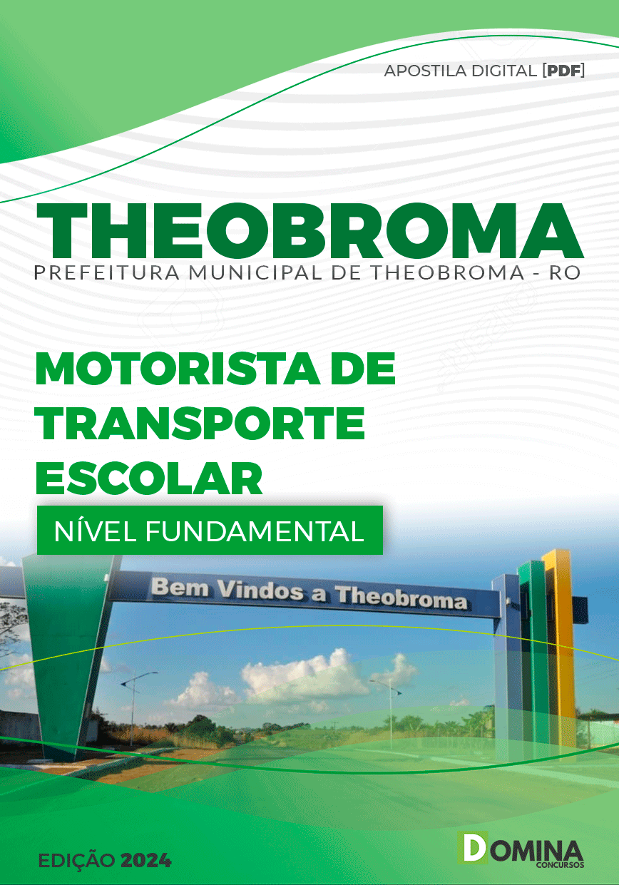Apostila Pref Theobroma RO 2024 Motorista Transporte Escolar