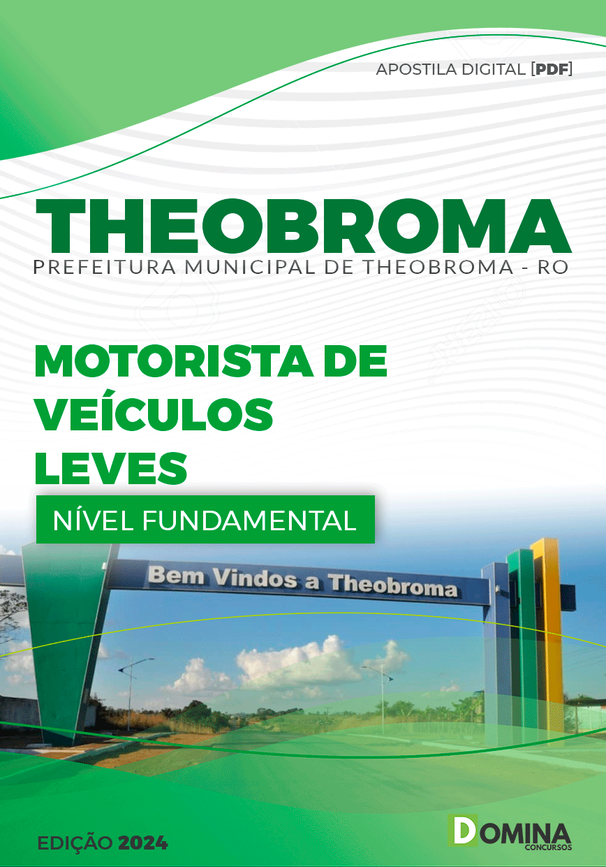Apostila Pref Theobroma RO 2024 Motorista Veículo Leves