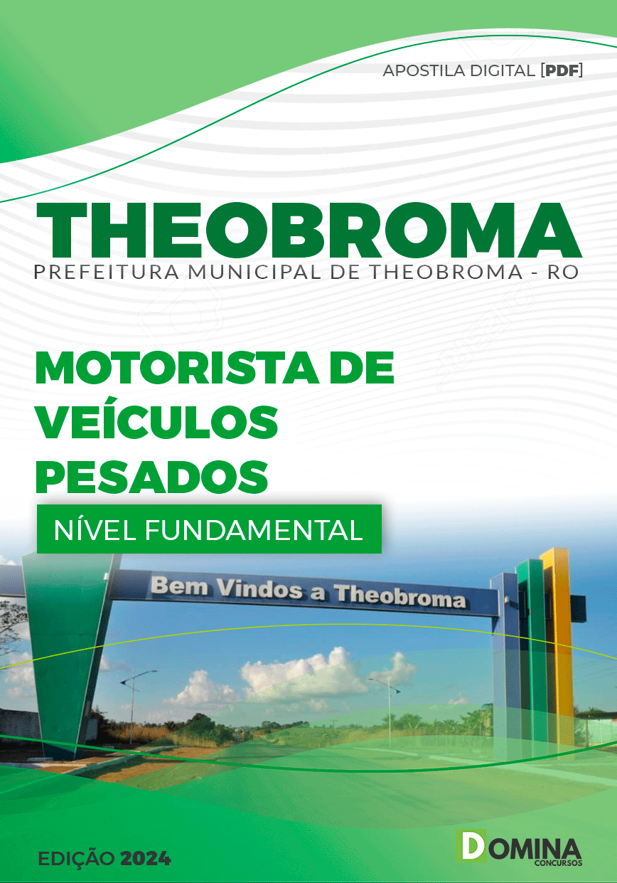 Apostila Pref Theobroma RO 2024 Motorista Veículos Pesados