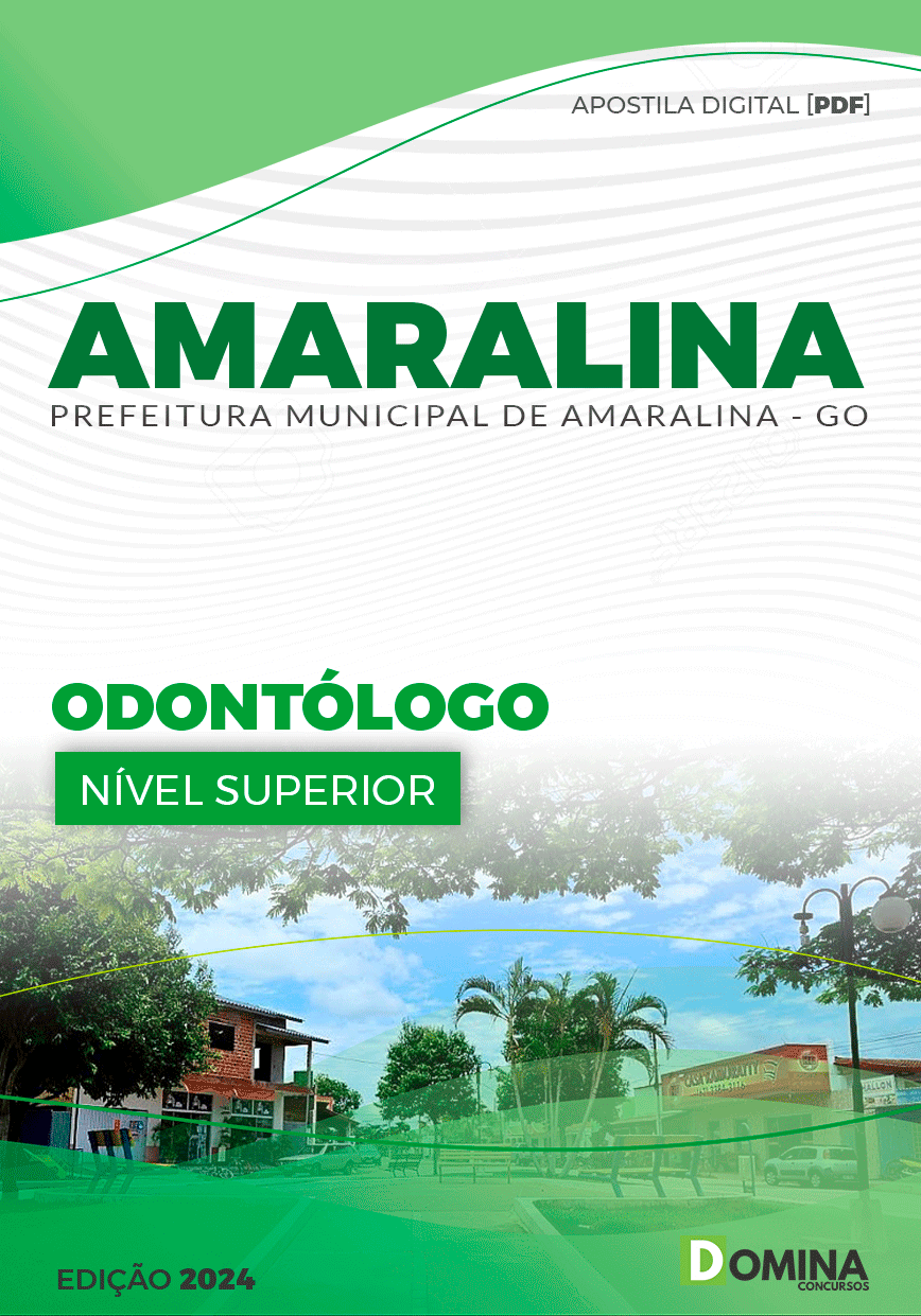 Apostila Pref Amaralina GO 2024 Odontólogo
