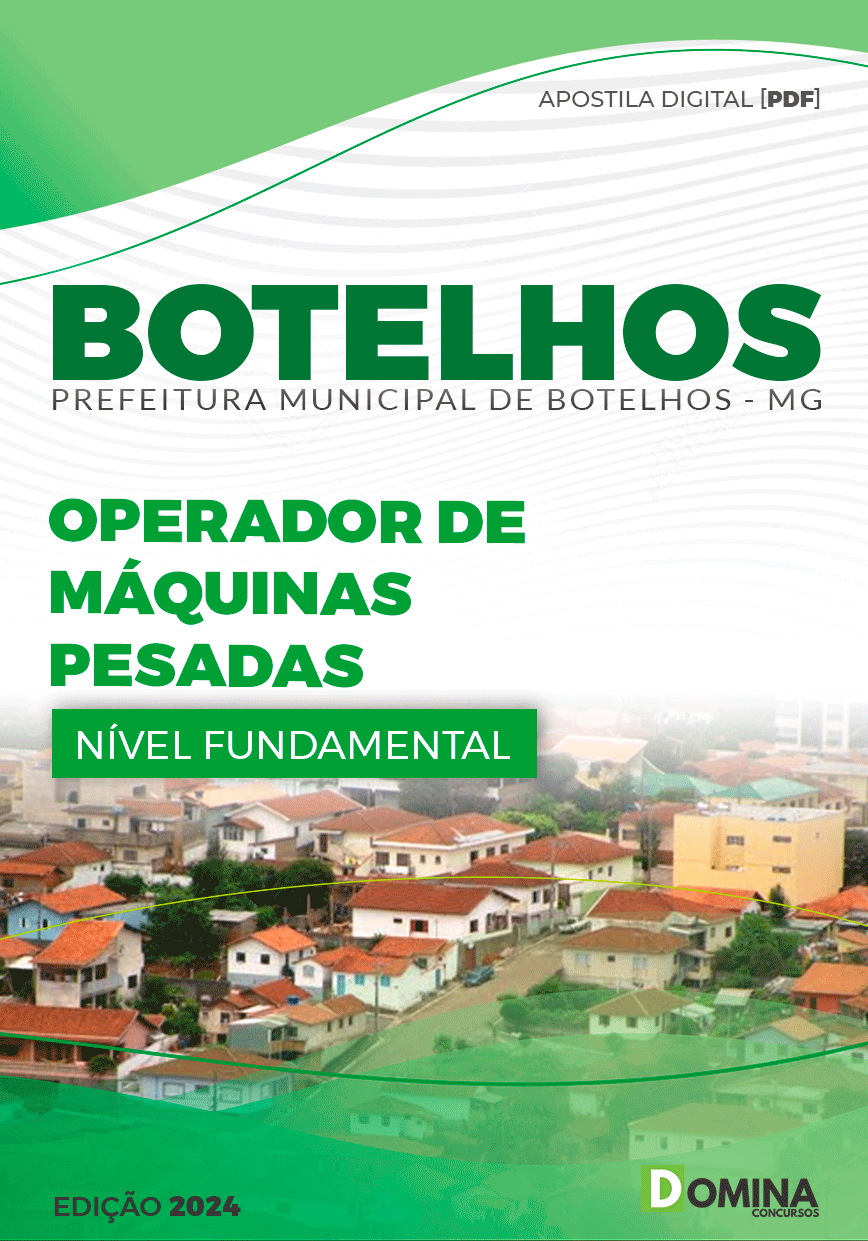 Apostila Pref Botelhos MG 2024 Operador de Máquinas Pesadas