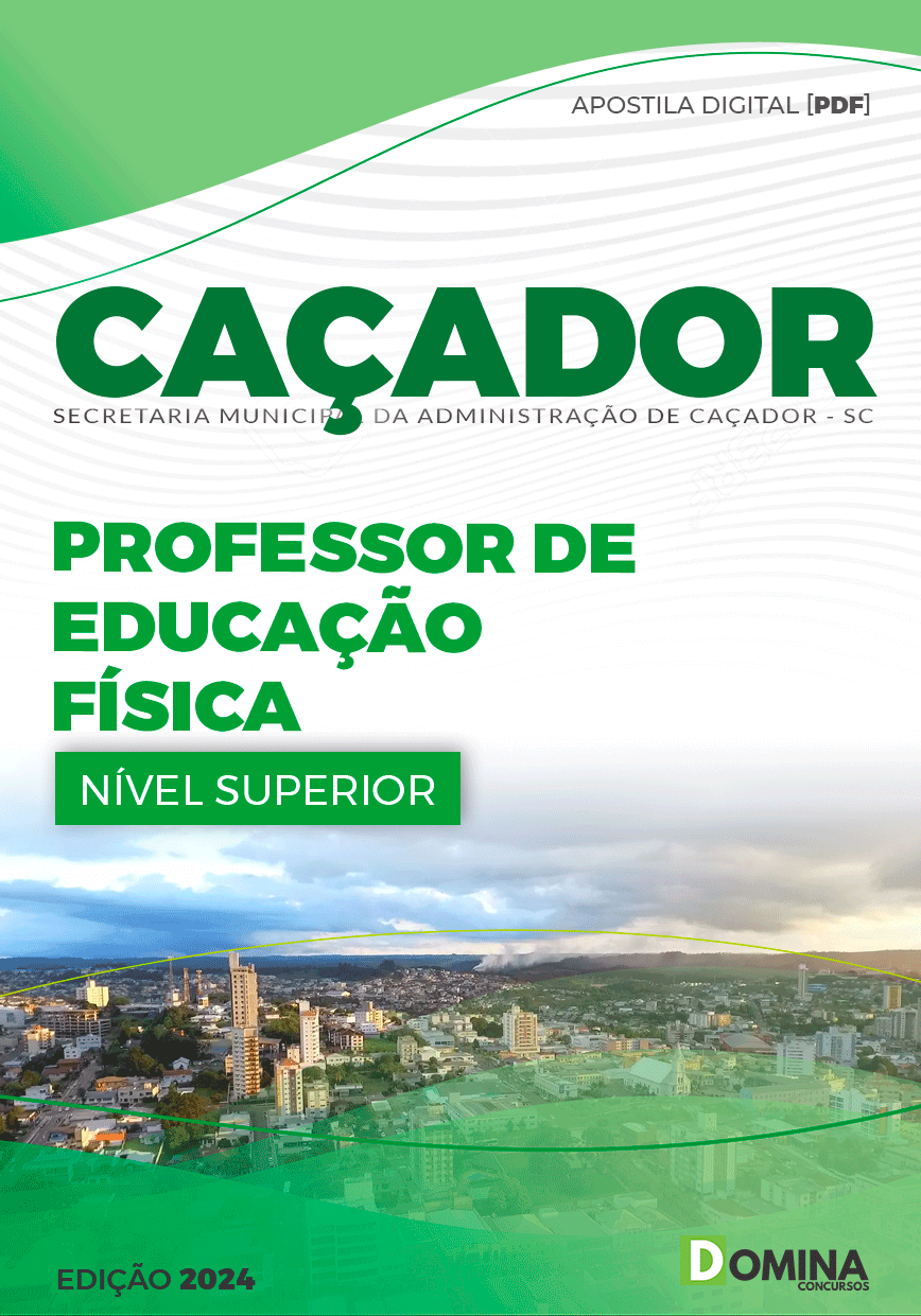 Apostila Pref Caçador SC 2024 Professor de Educação Física