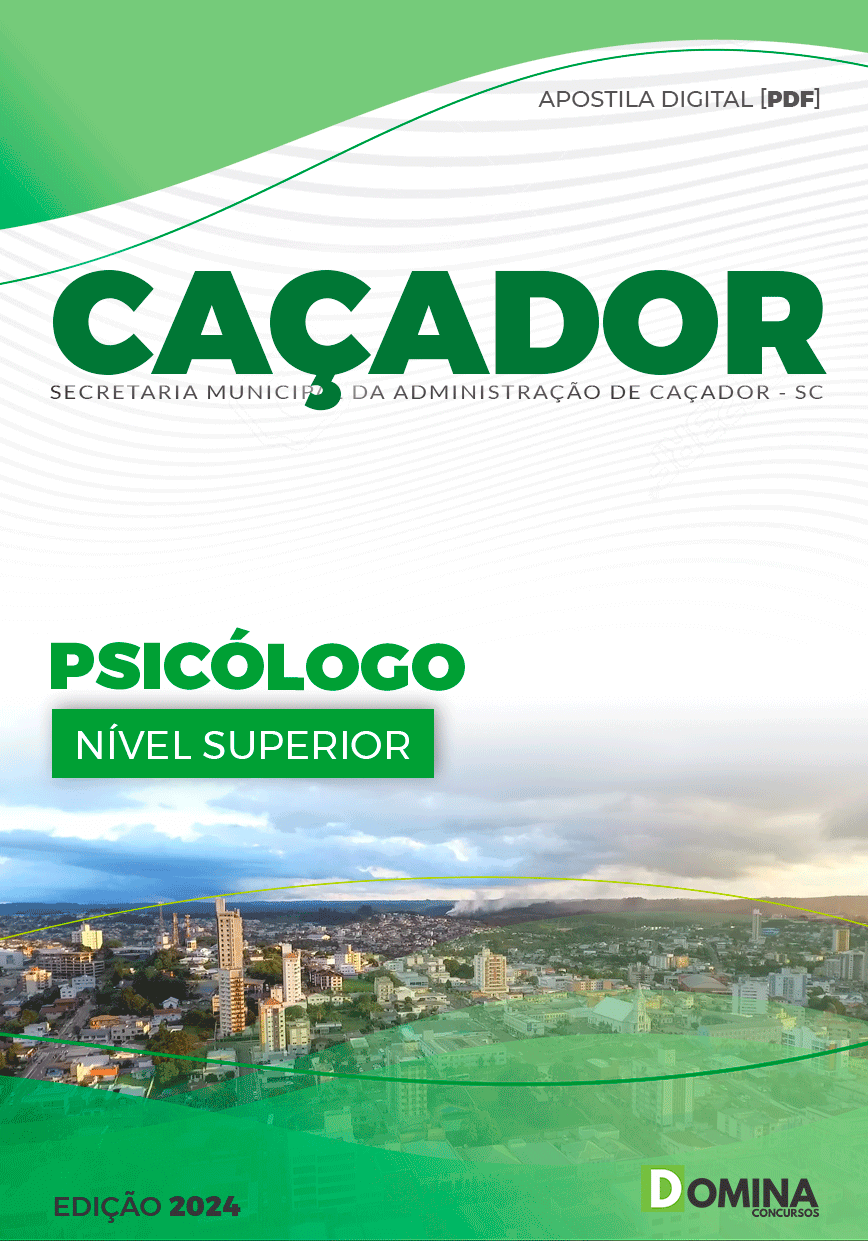 Apostila Pref Caçador SC 2024 Psicólogo