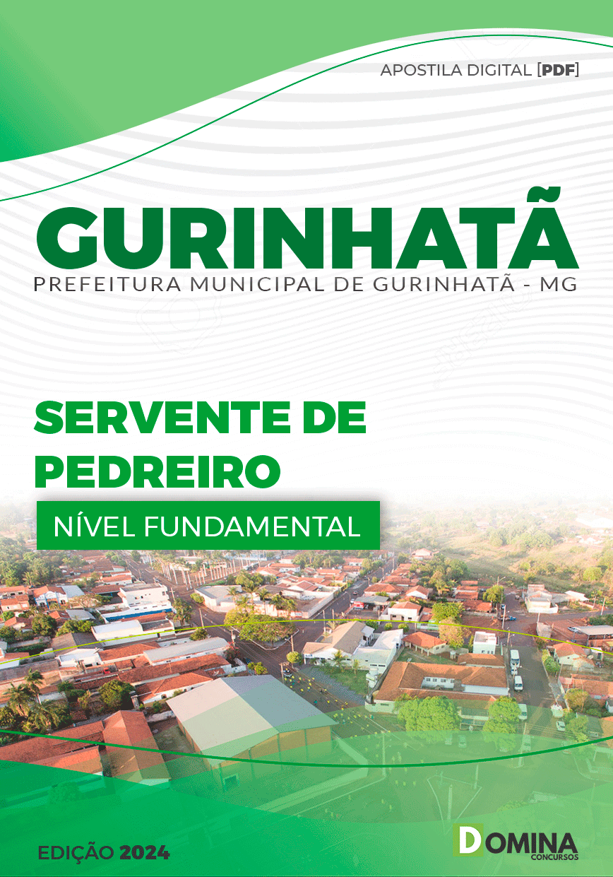 Apostila Pref Gurinhatã MG 2024 Servente Pedreiro