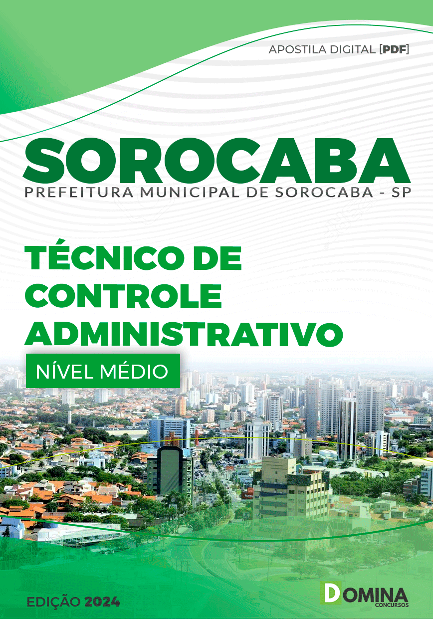 Apostila Pref Sorocaba SP 2024 Técnico de Controle Administrativo