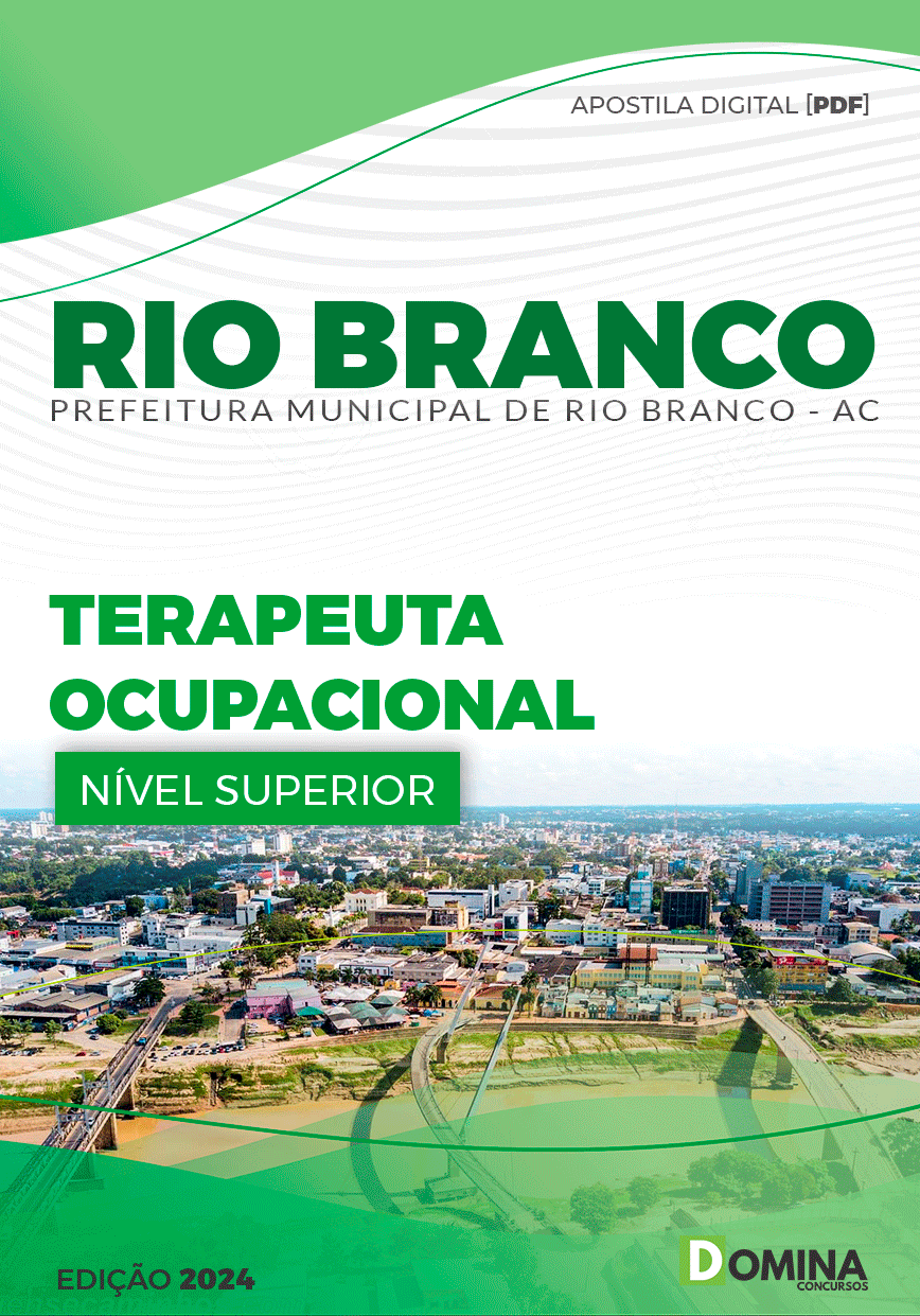 Apostila Pref Rio Branco AC 2024 Terapeuta Ocupacional