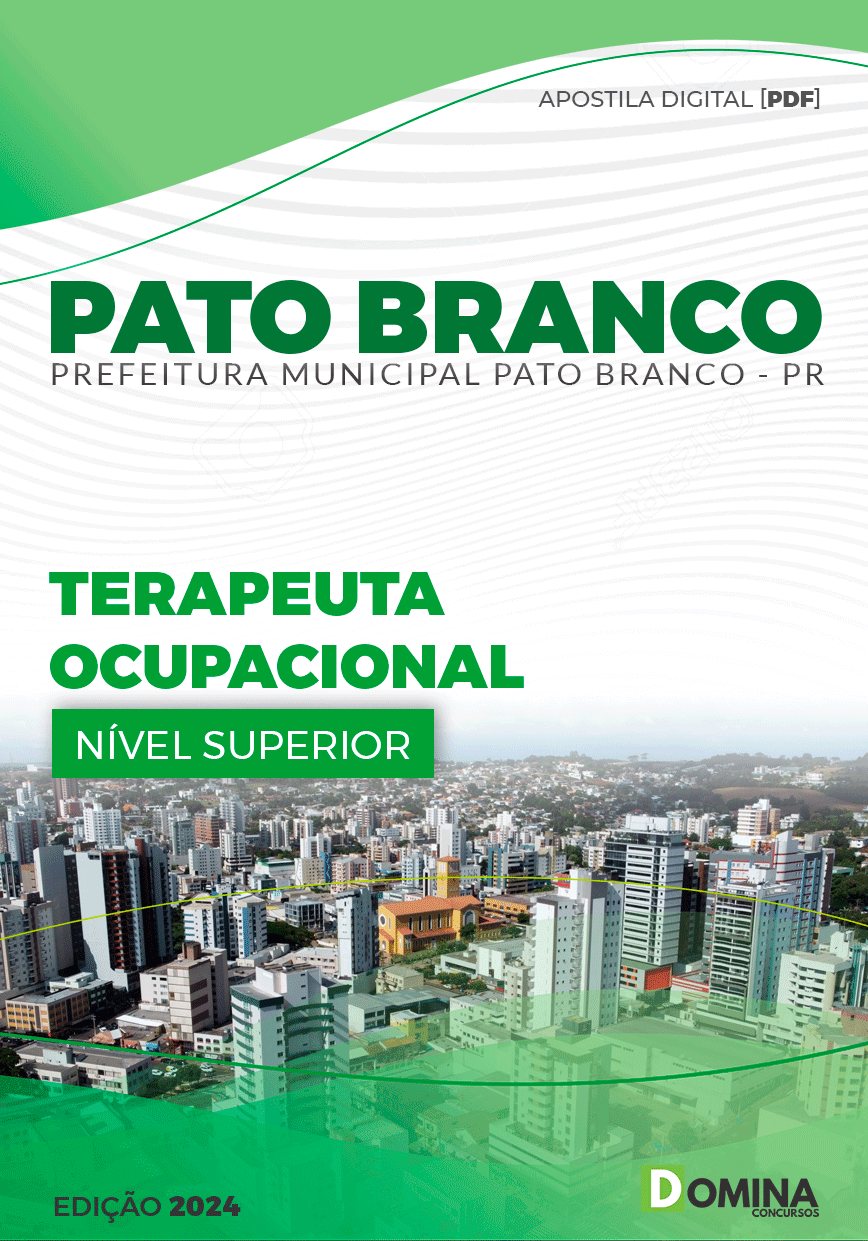 Apostila Pref Pato Branco PR 2024 Terapeuta Ocupacional