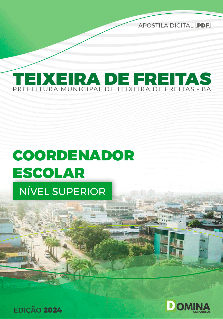 Apostila Pref Teixeira de Freitas BA 2024 Coordenador Escolar