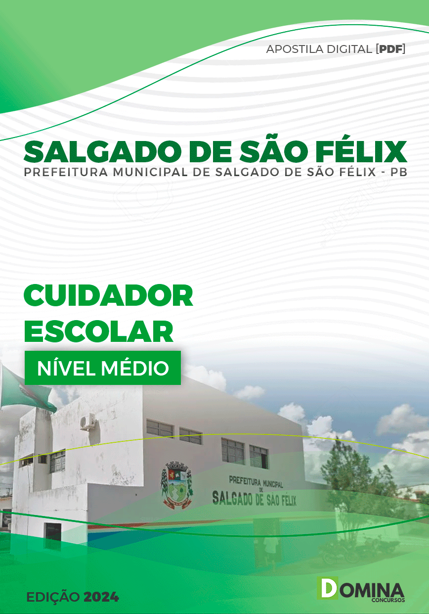 Apostila Pref Salgado de São Félix PB 2024 Cuidador Escolar