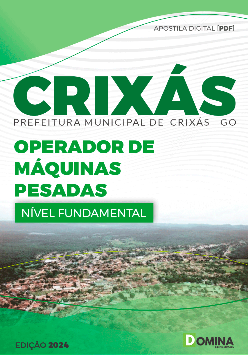 Apostila Pref Crixás GO 2024 Operador De Máquinas Pesadas