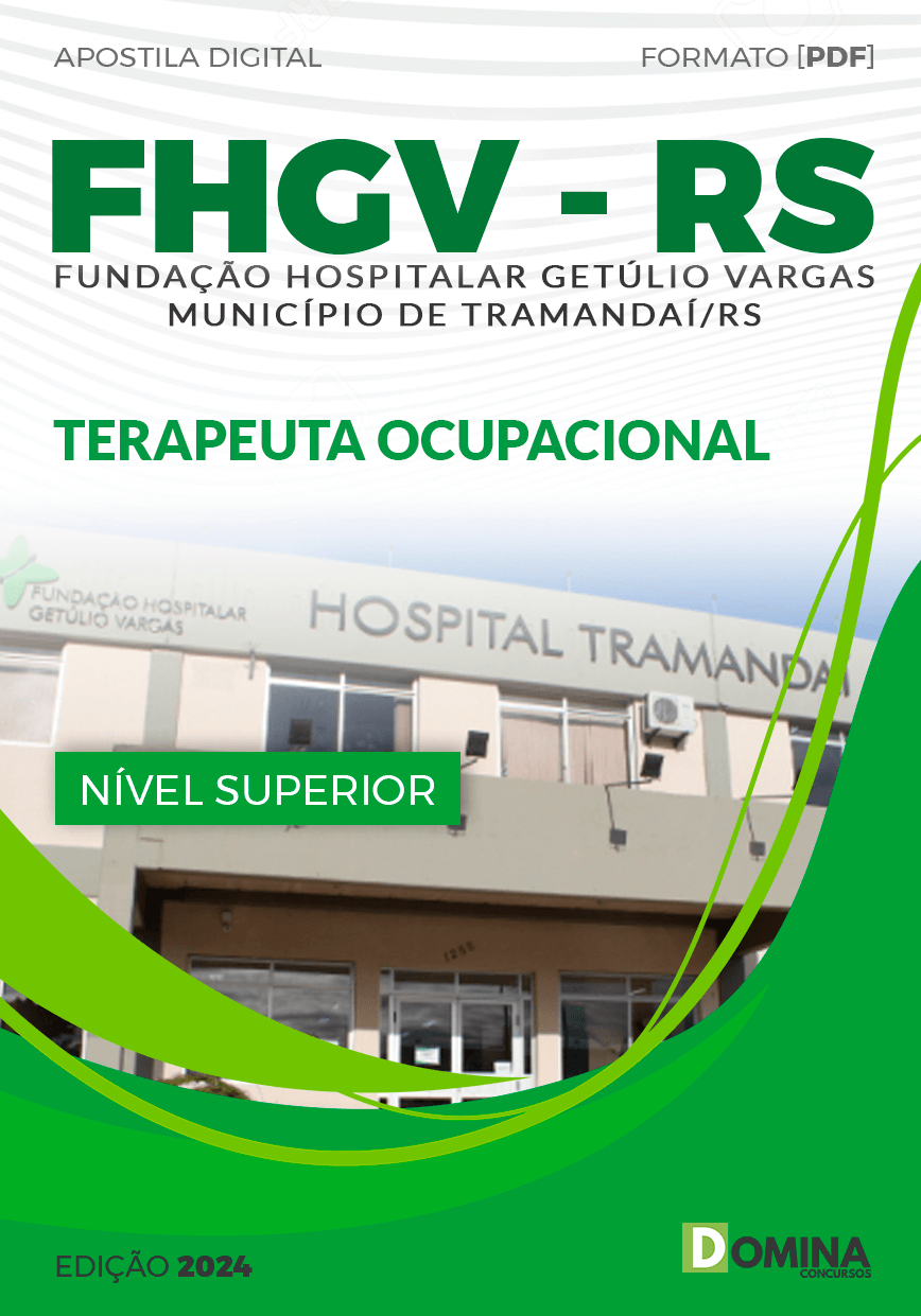 Apostila FHGV Tramandaí RS 2024 Terapeuta Ocupacional