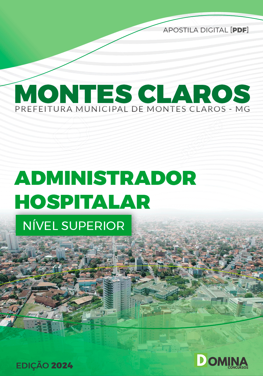 Prefeitura Montes Claros MG 2024 Administrador Hospitalar
