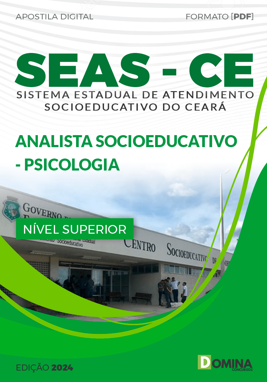 Apostila SEAS CE 2024 Analista Socioeducativo Psicologia