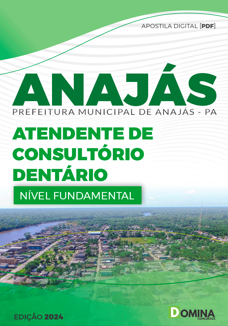 Apostila Pref Anajás PA 2024 Atendente Consultório Dentário