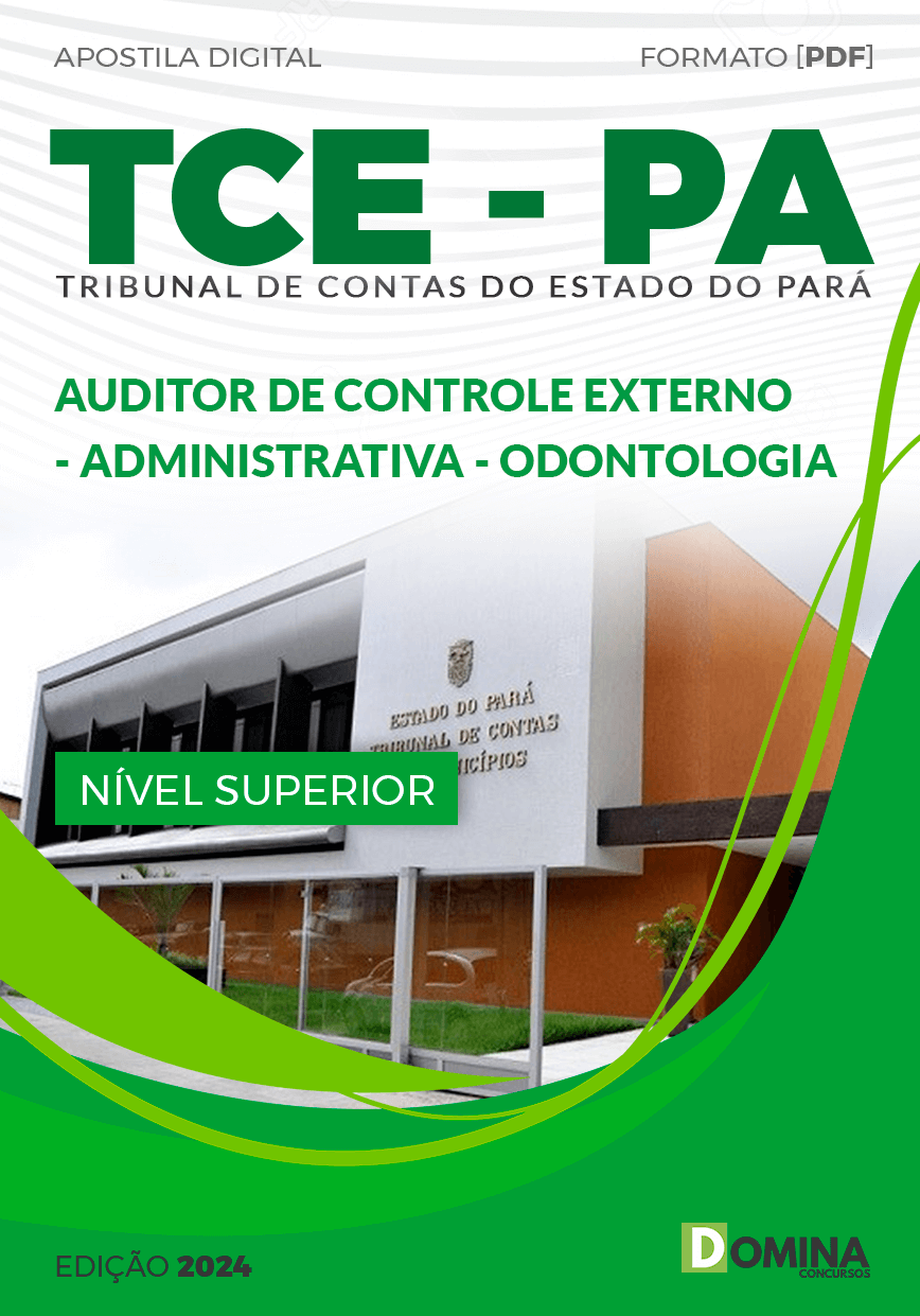 Apostila TCE PA 2024 Auditor Controle Externo ADM Odontologia