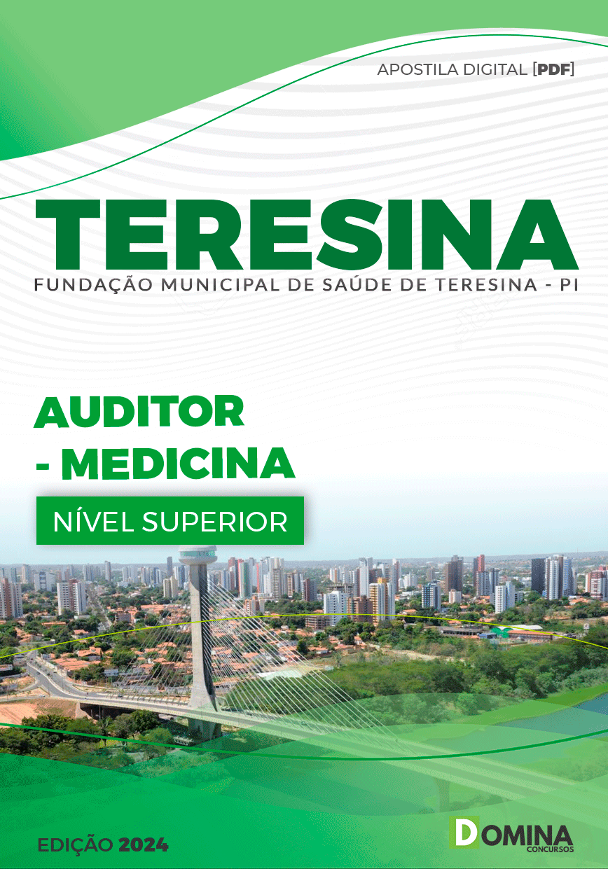 Apostila FMS Teresina PI 2024 Auditor Medicina