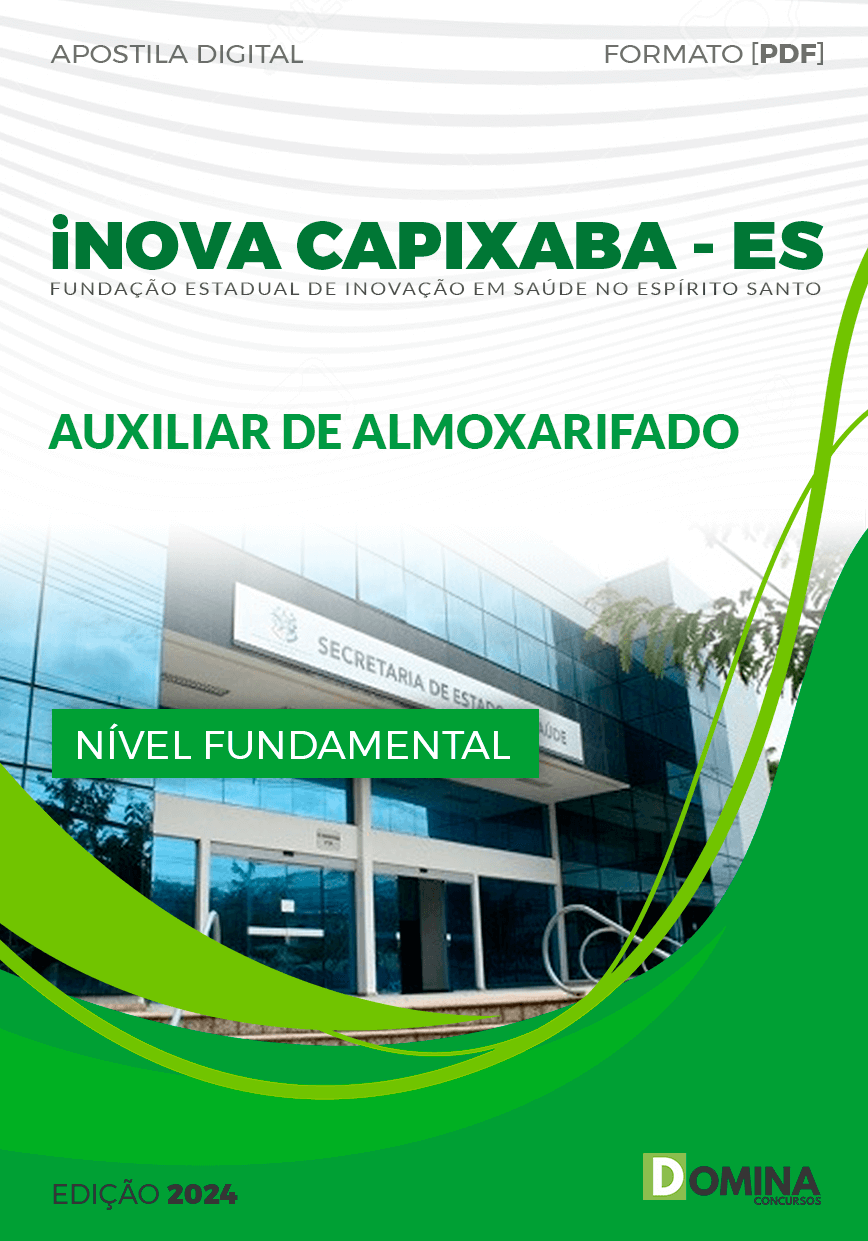 Apostila iNOVA Capixaba ES 2024 Auxiliar de Almoxarifado