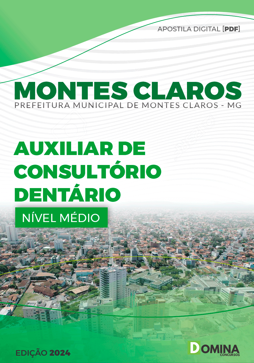 Apostila Pref Montes Claros MG 2024 Auxiliar Consultório Dentário