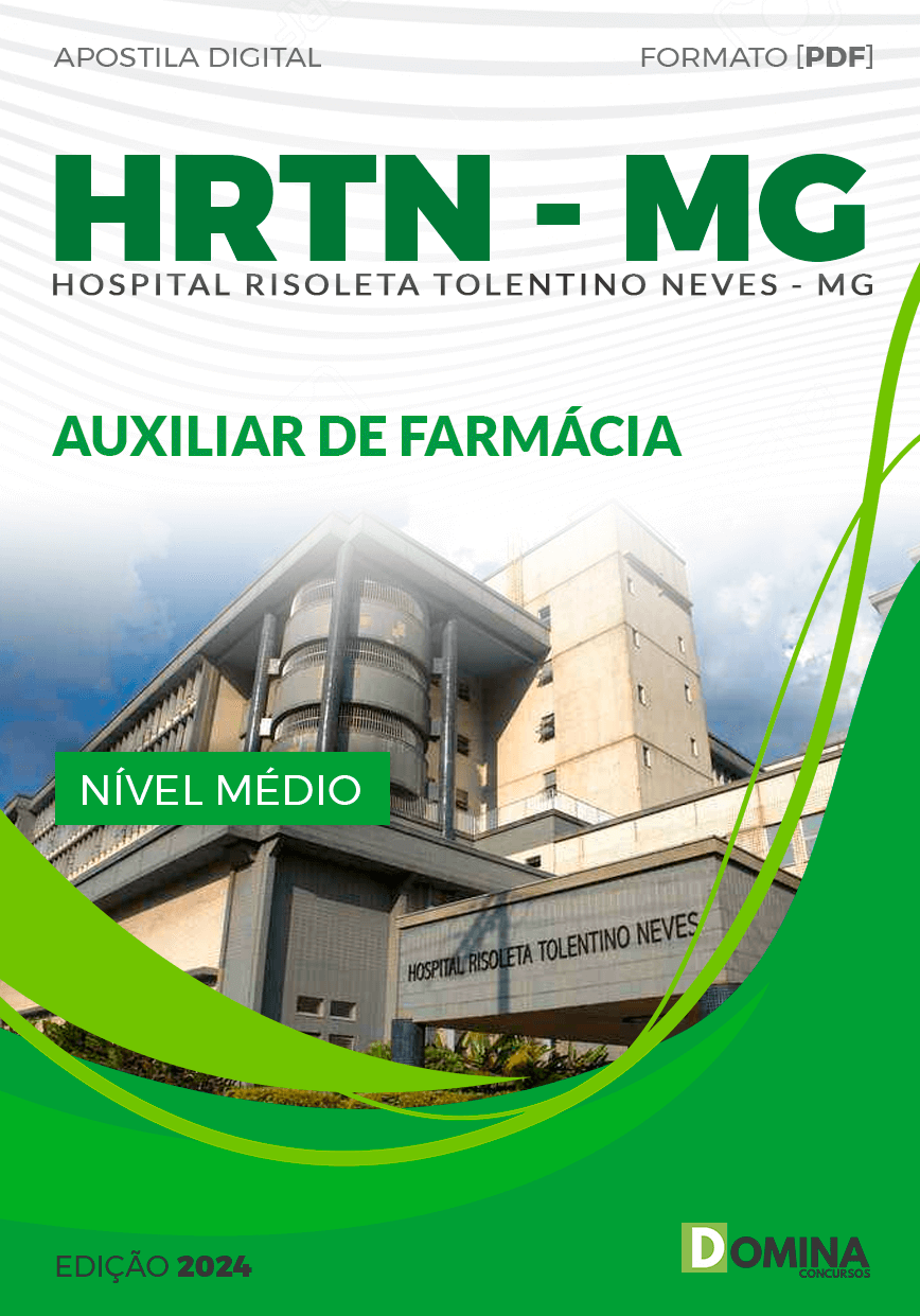 Apostila HRTN MG 2024 Auxiliar Farmácia