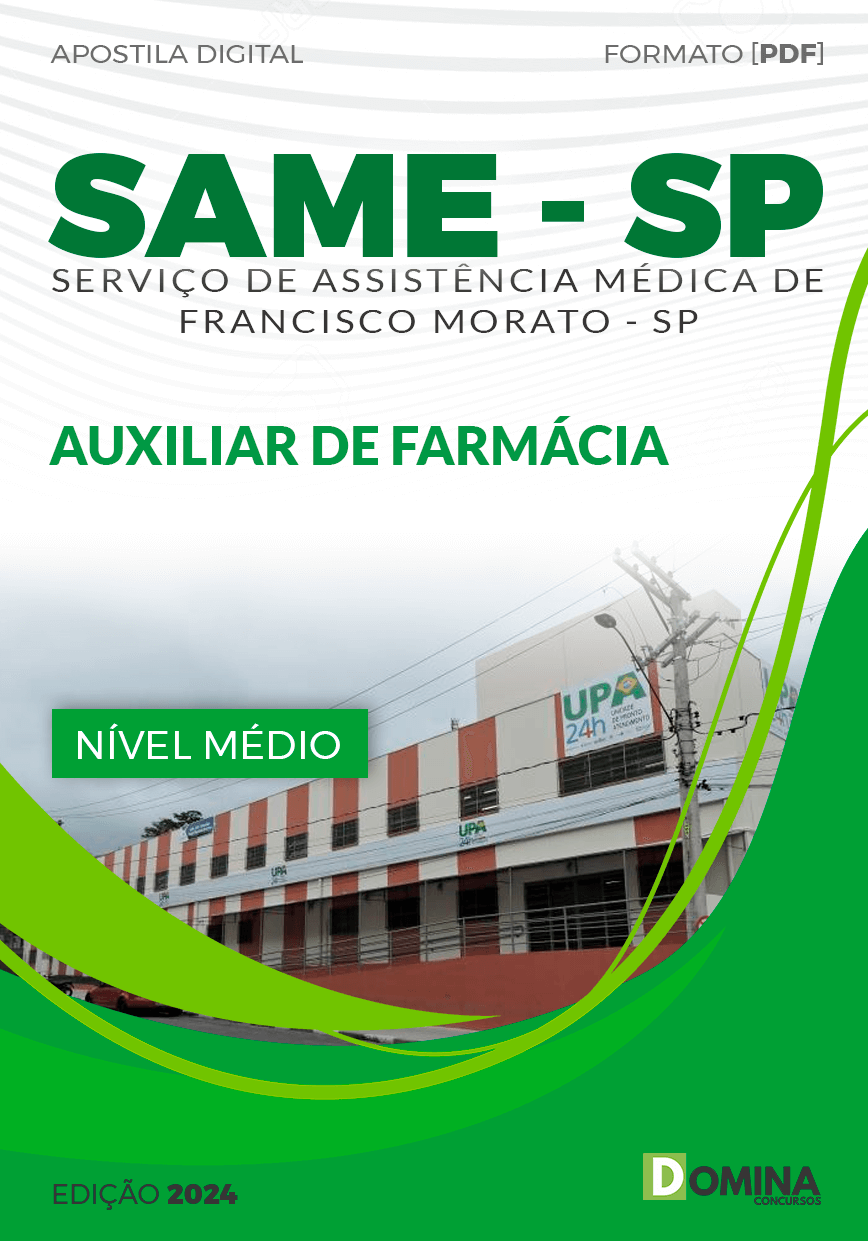 Apostila Concurso SAME SP 2024 Auxiliar Farmácia