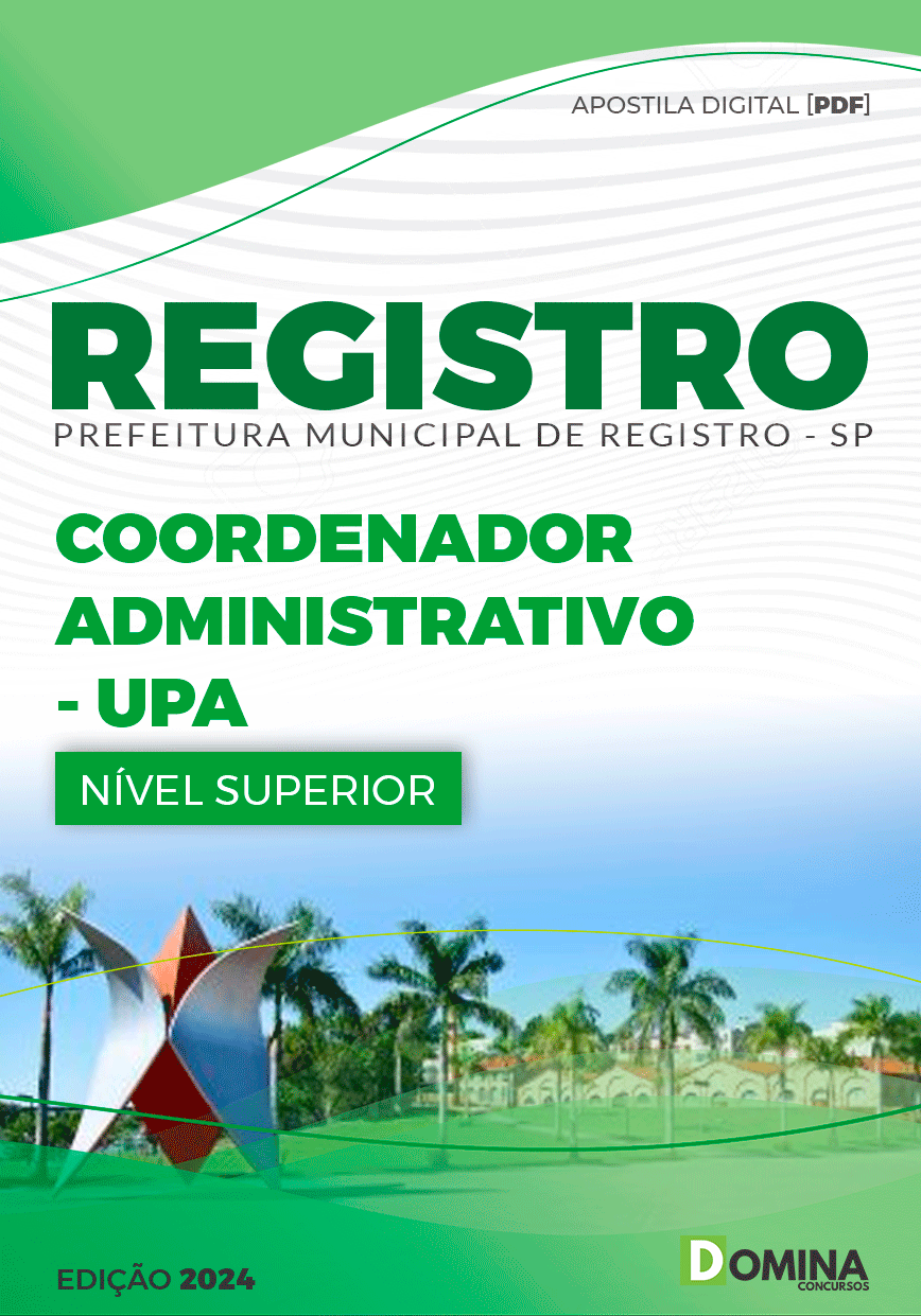 Apostila Prefeitura Registro SP 2024 Coordenador Administrativo UPA