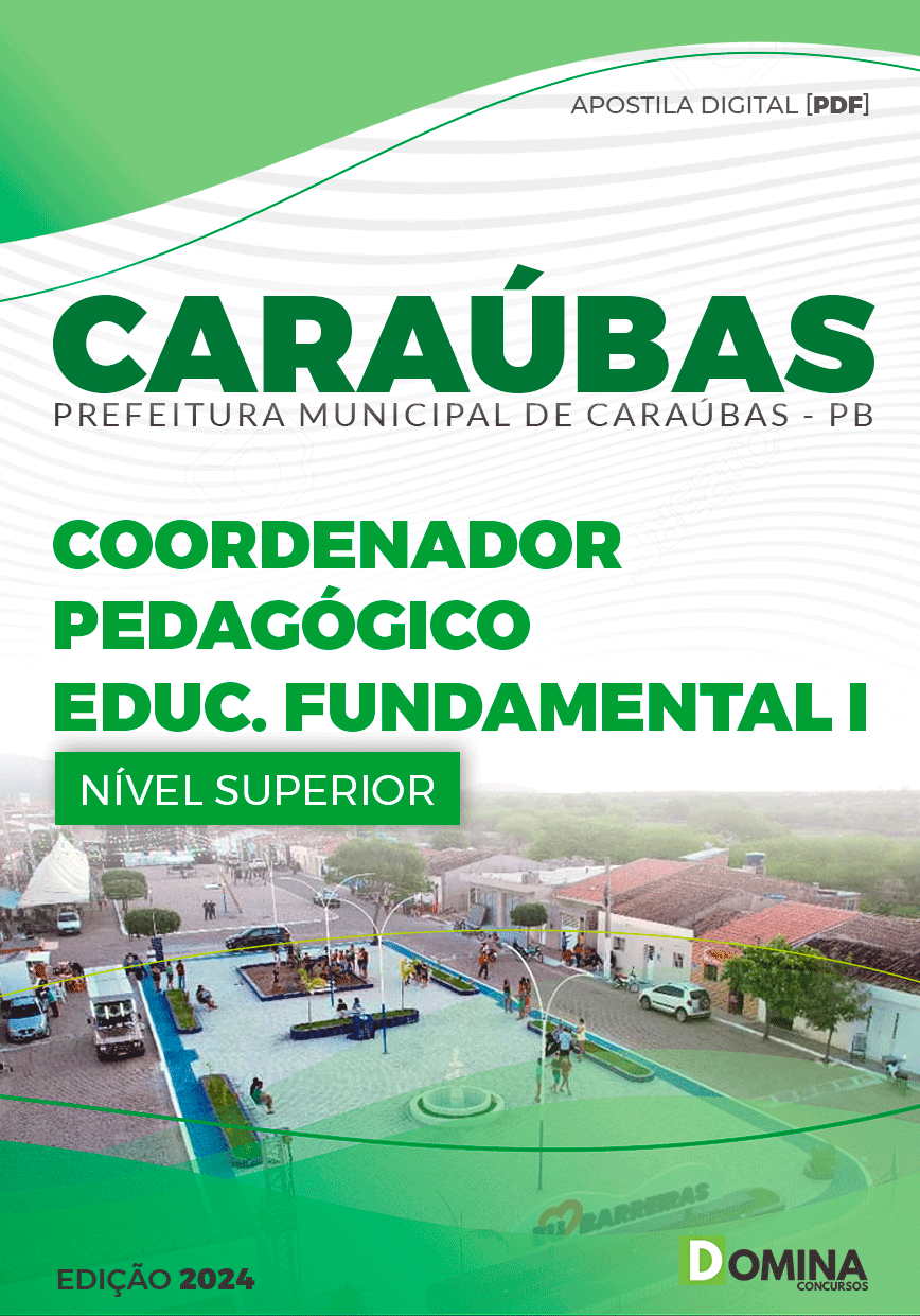 Apostila Pref Caraúbas PB 2024 Coordenador Pedagógico Educação II