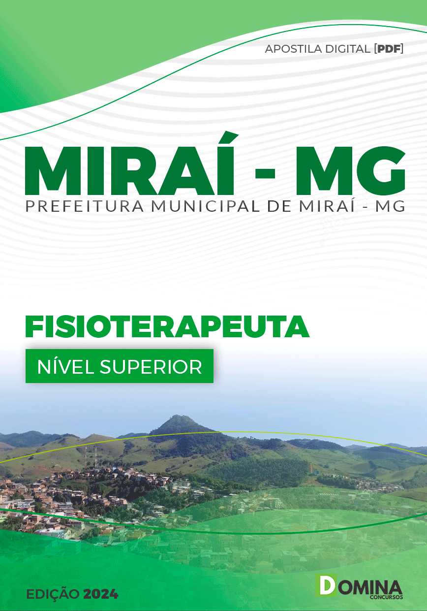 Apostila Pref Miraí MG 2024 Fisioterapeuta