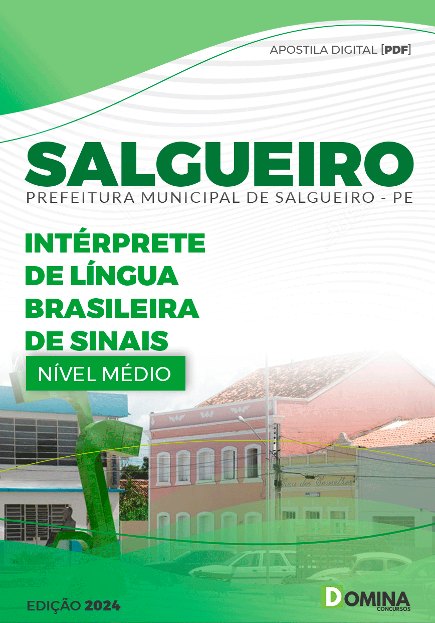 Apostila Prefeitura Salgueiro PE 2024 Intérprete de LIBRAS