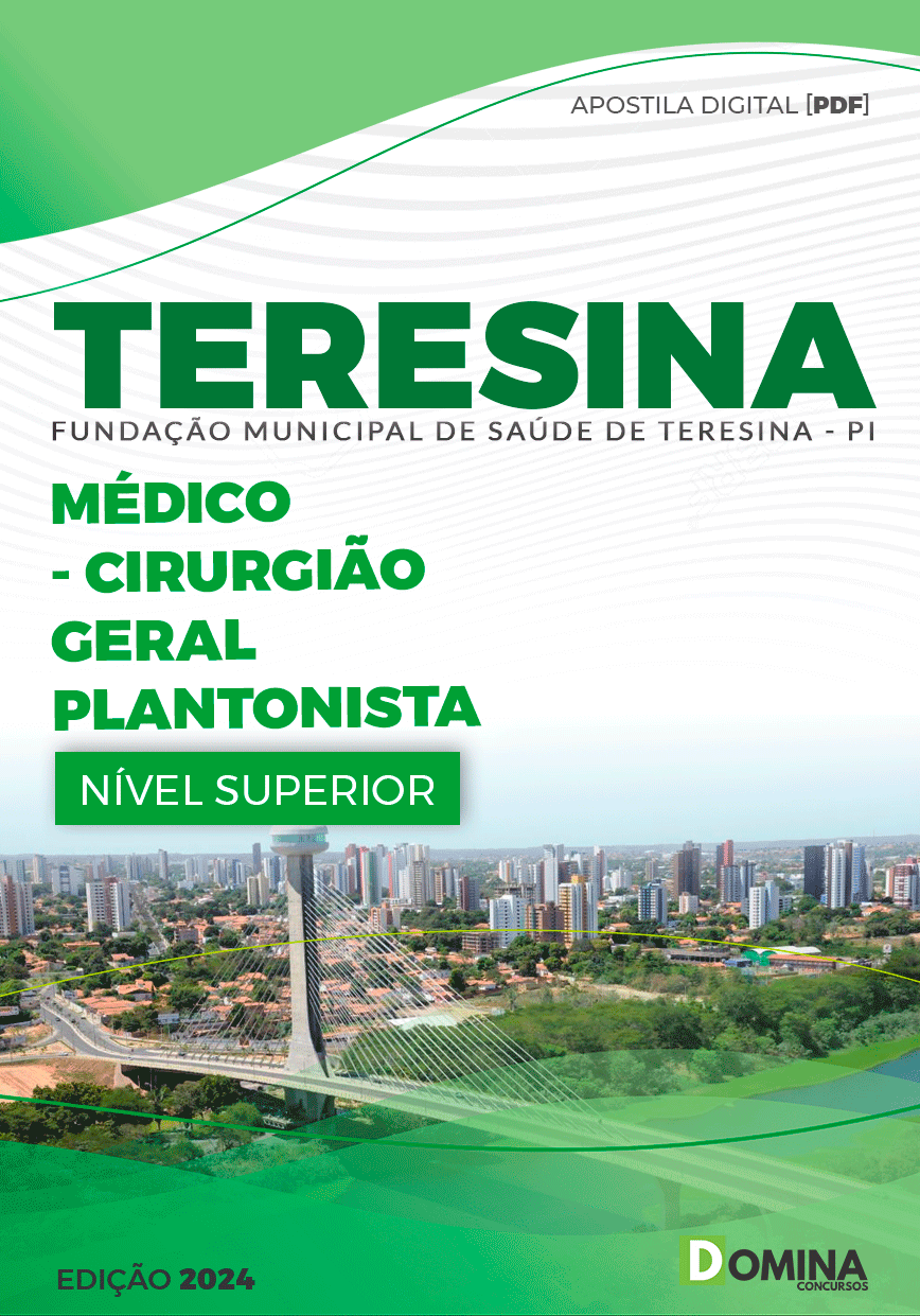 Apostila FMS Teresina PI 2024 Médico Cirurgião Geral Plantonista