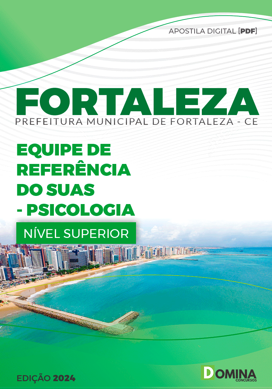 Apostila Pref Fortaleza CE 2024 Equipe do SUAS Psicologia