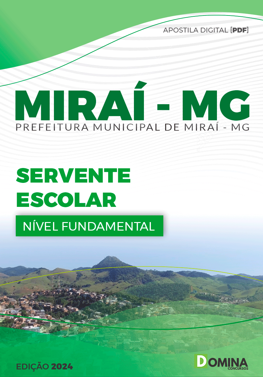 Apostila Pref Miraí MG 2024 Servente Escolar