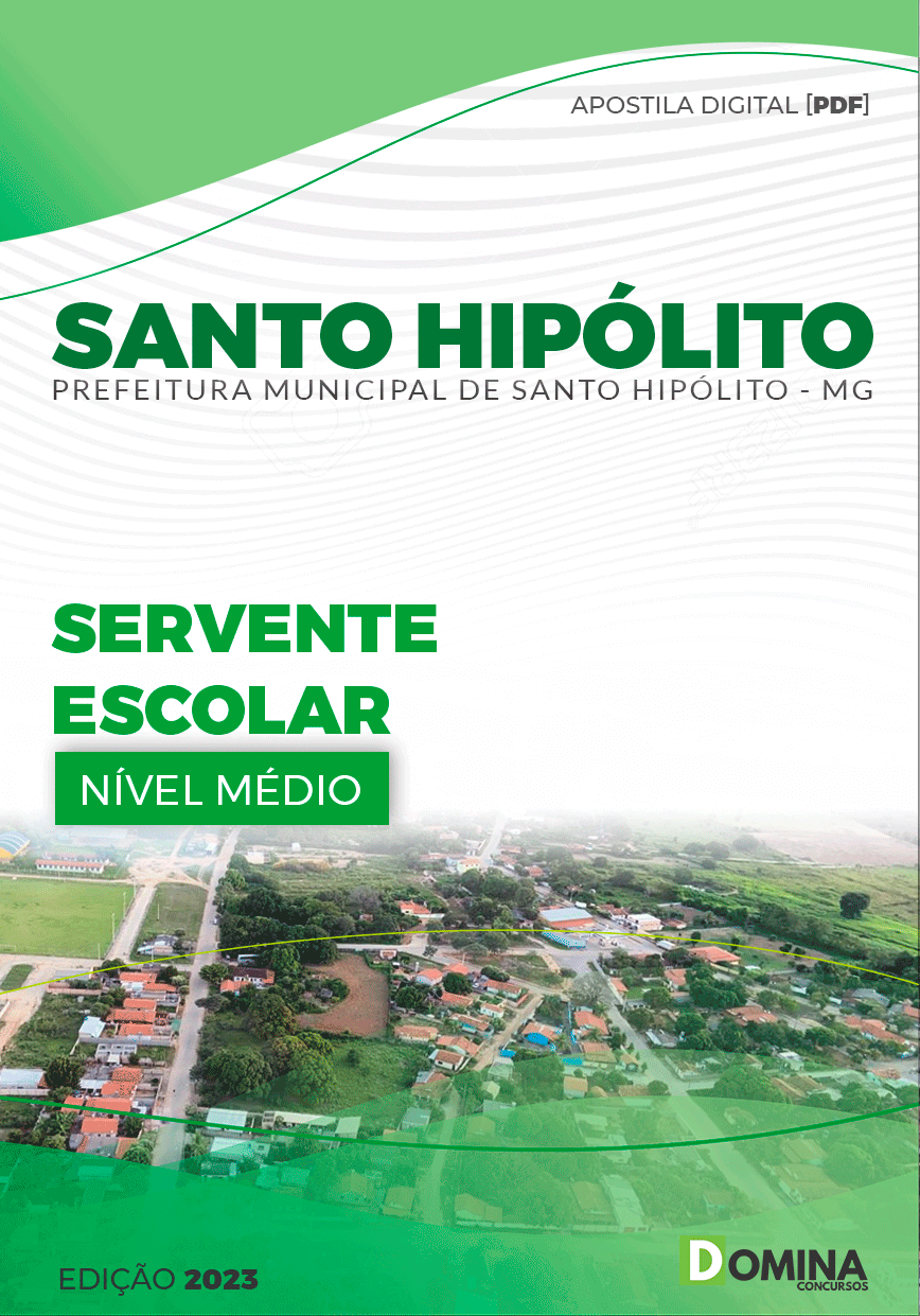 Apostila Pref Santo Hipólito MG 2024 Servente Escolar