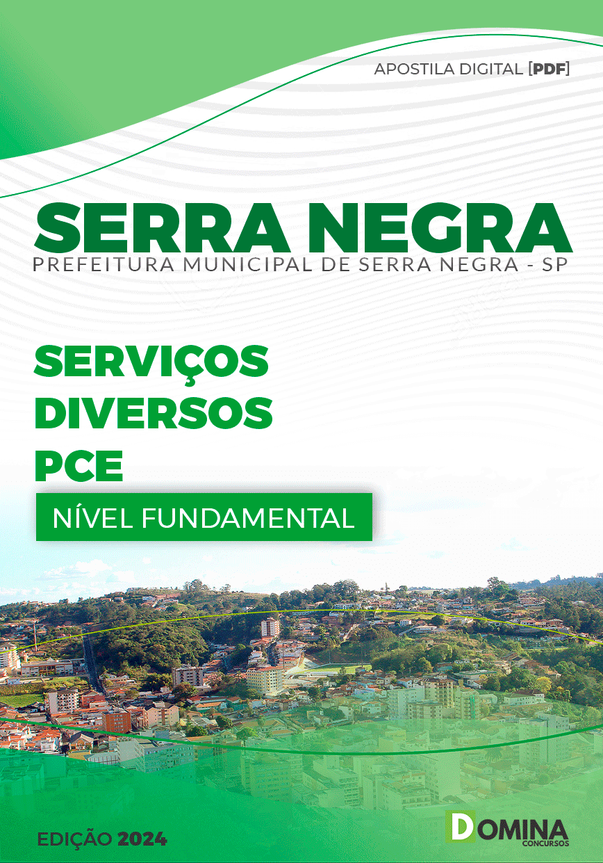 Apostila Pref Serra Negra SP 2024 Serviços Diversos PCE