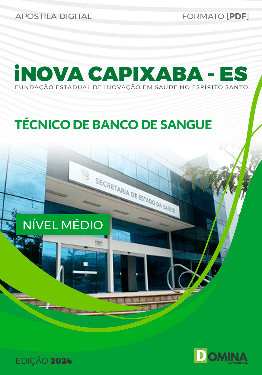 Apostila iNOVA Capixaba ES 2024 Técnico de Banco de Sangue