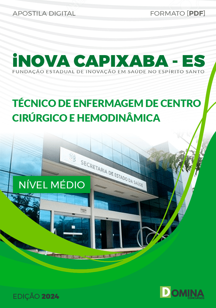 iNOVA Capixaba ES 2024 Técnico Enfermagem Centro Cirúrgico