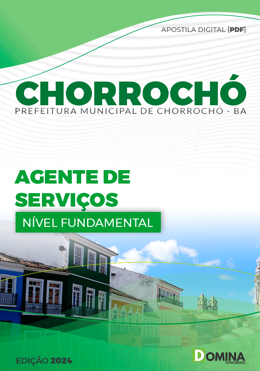 Apostila Prefeitura Chorrochó BA 2024 Agente de Serviços