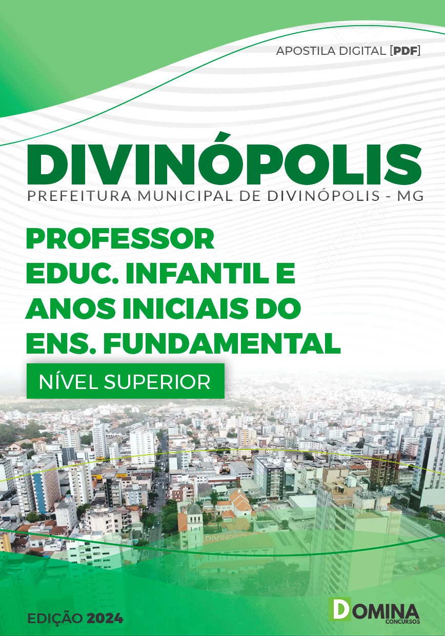 Apostila Prefeitura Divinópolis MG 2024 Professor Anos Iniciais Do Ensino Fundamental