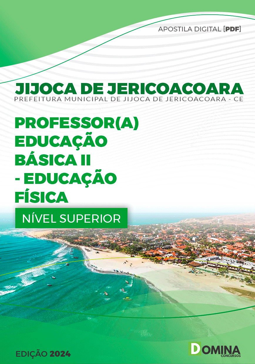 Apostila Prefeitura Jijoca de Jericoacora CE 2024 Professor E.B II Educação Física
