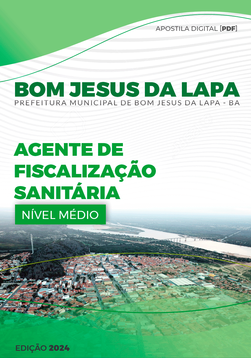 Apostila Agente Fiscalizaç Sanitária Bom Jesus da Lapa BA 2024