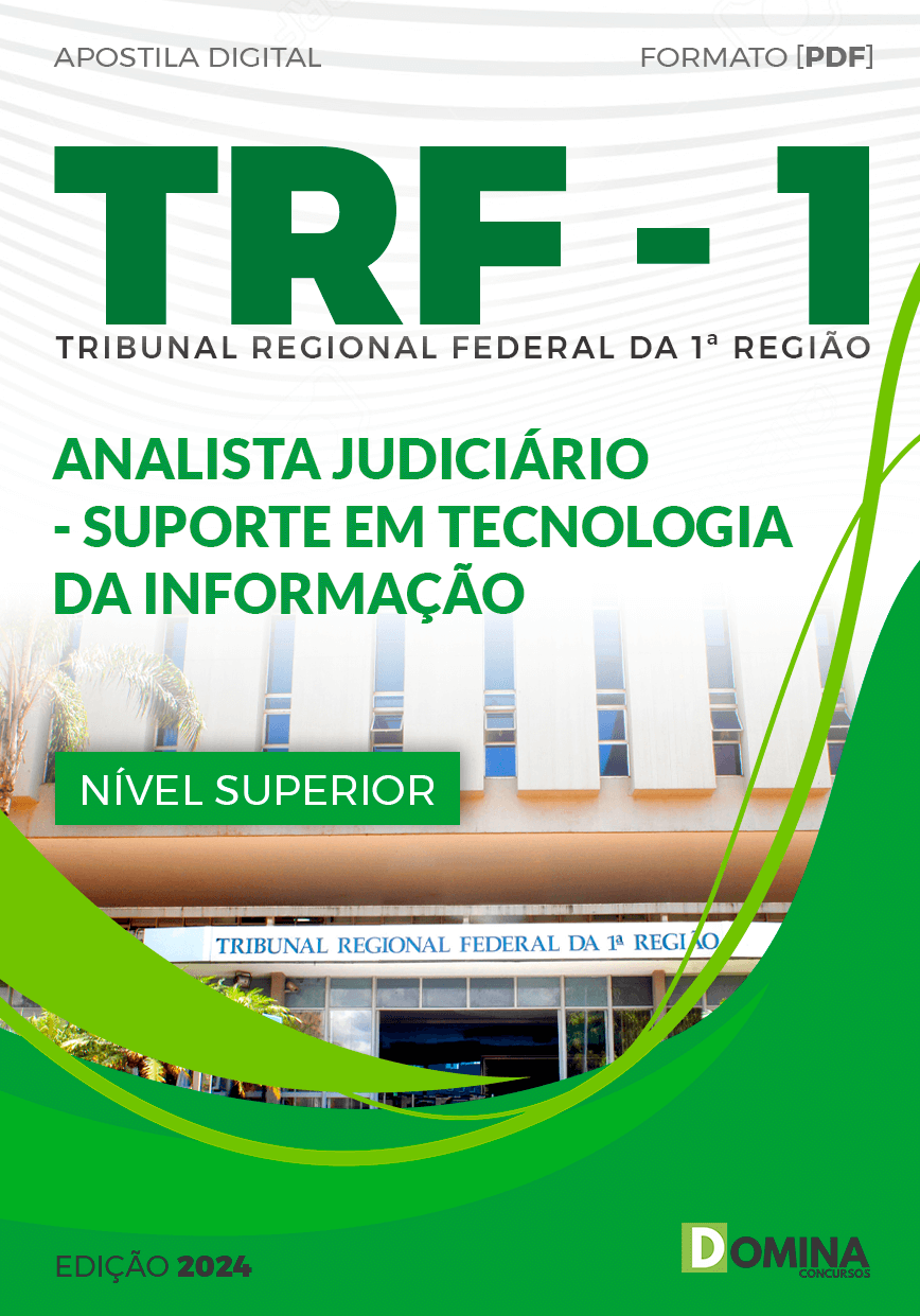 Apostila Analista Judiciário Suporte de TI TRF 1 2024