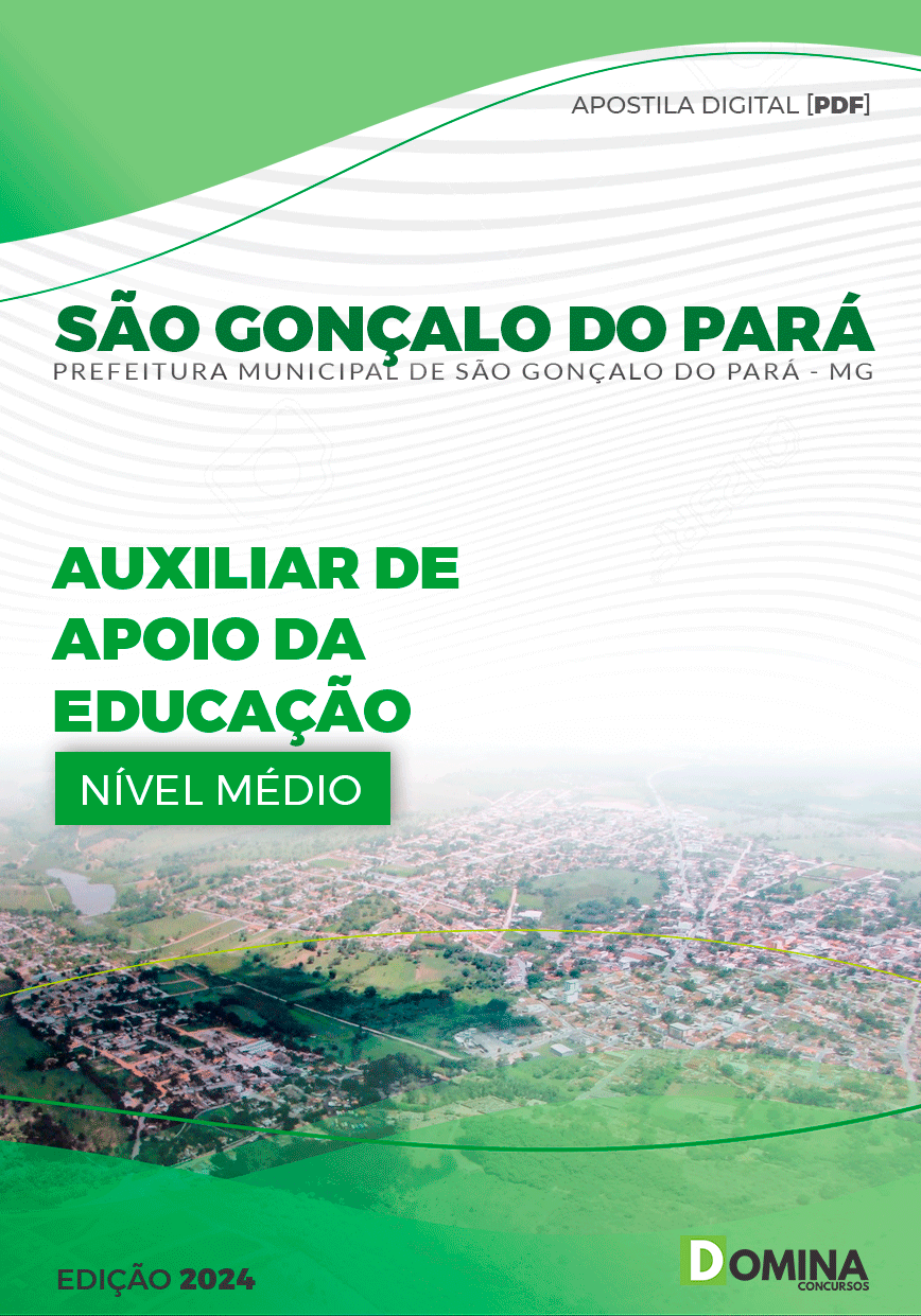 Apostila Pref São Gonçalo Pará MG 2024 Auxiliar Apoio Educação