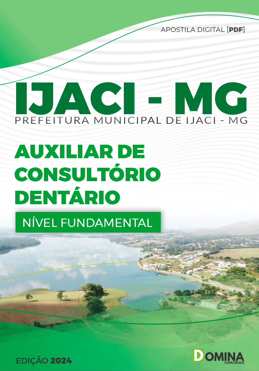 Apostila Ijaci MG 2024 Auxiliar de Consultório Dentário