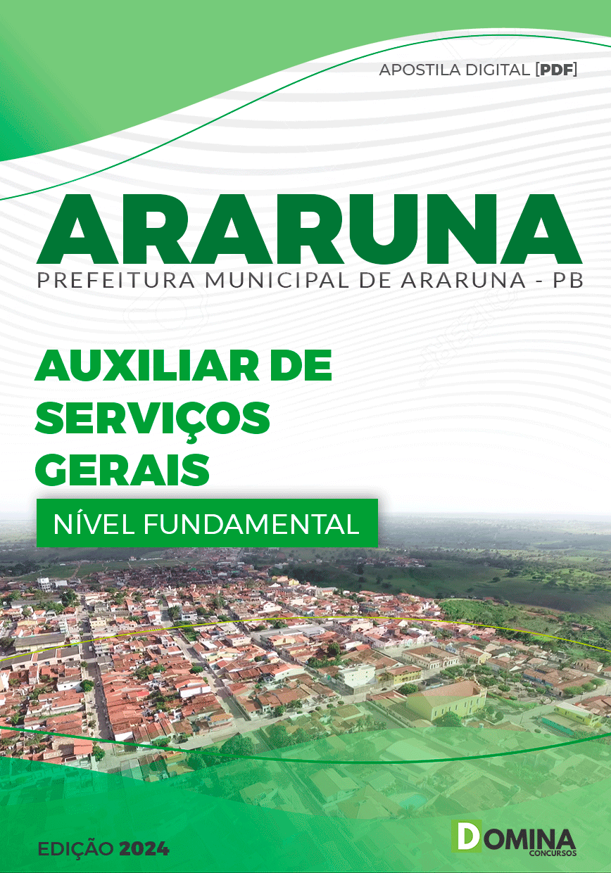 Apostila Auxiliar de Serviços Gerais Araruna PB 2024