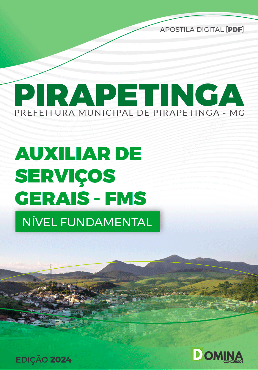 Apostila Pirapetinga MG 2024 Auxiliar de Serviços Gerais