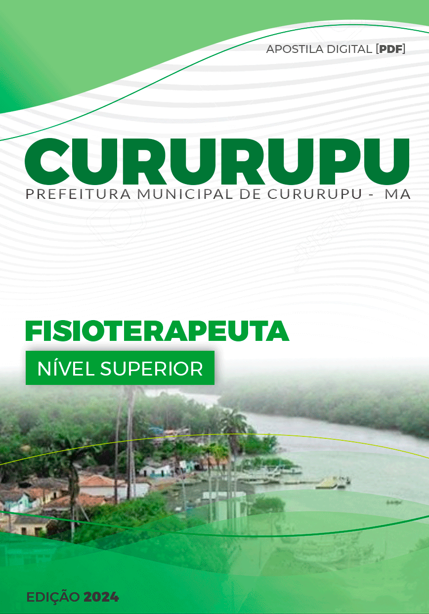Apostila Cururupu MA 2024 Fisioterapeuta