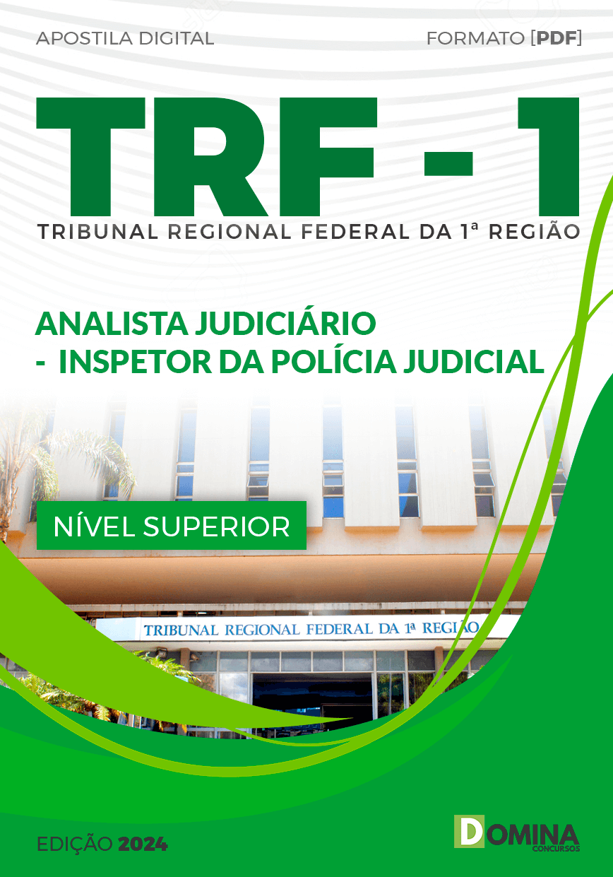 Apostila Analista Judiciário Inspetor da Polícia Judicial TRF 1 2024