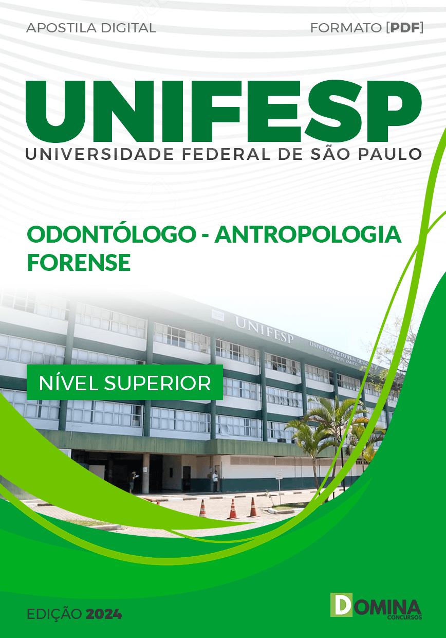 Apostila UNIFESP 2024 Odontólogo Antropologia Forense