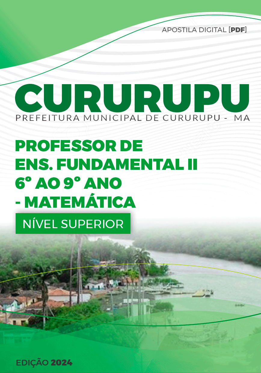 Apostila Cururupu MA 2024 Professor de Matemática