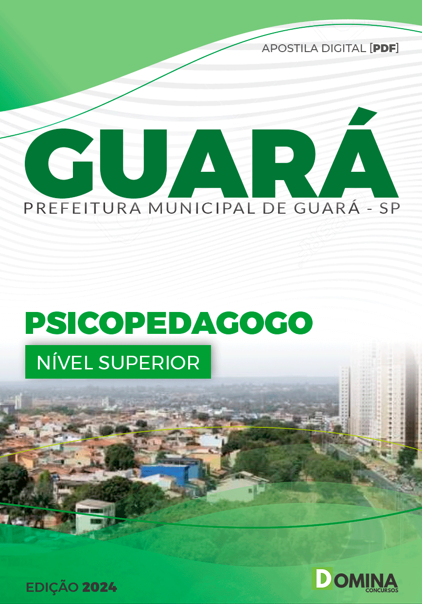 Apostila Guará SP 2024 Psicopedagogo